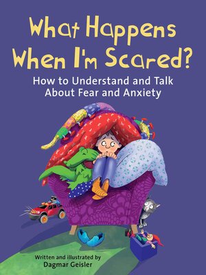 cover image of What Happens When I'm Scared?